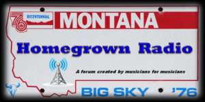 Montana Homegrown Radio Podcast