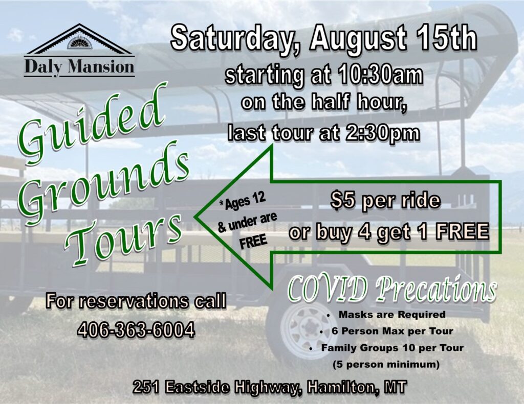 Daly Mansion Guided Tours on Saturday, August 15 2020