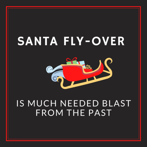 Santa Fly-over