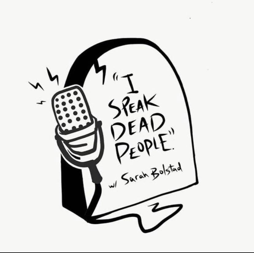 I Speak Dead People Podcast w/ Sarah Bolstad