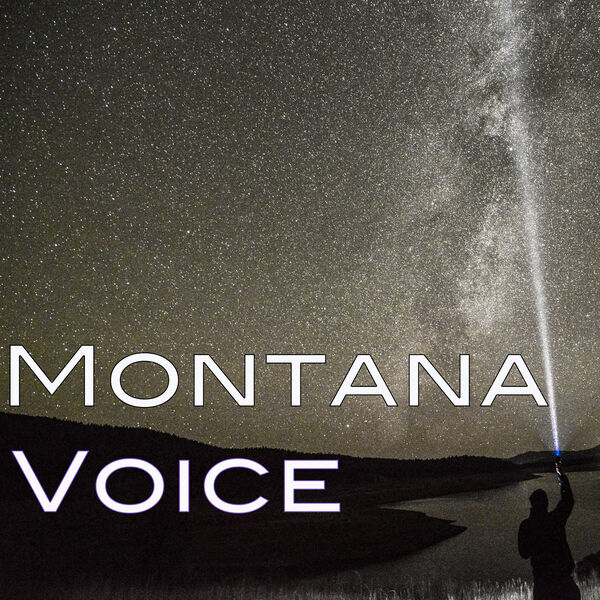 Montana Voice Podcast