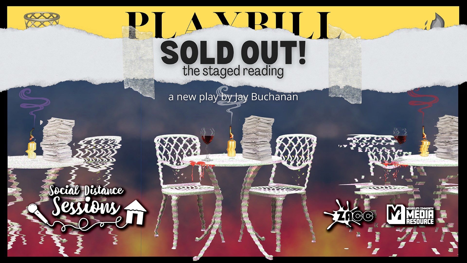 Social Distance Sessions: SOLD OUT! The Staged Reading, a new play by Jay Buchanan