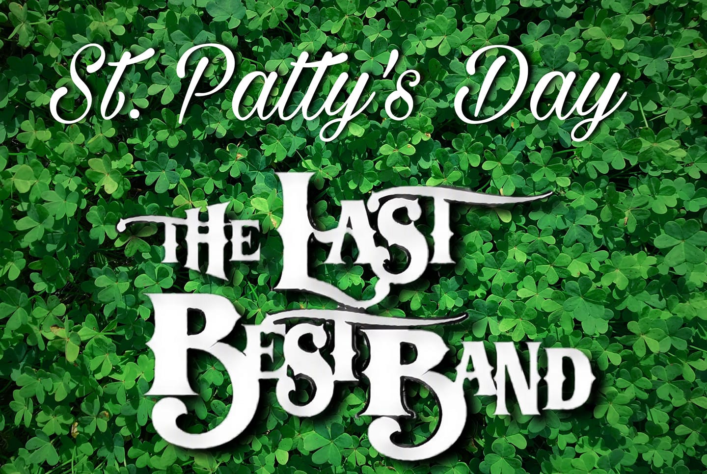 The Last Best Band will be having fun this St. Patrick's at Marley'$ Bar