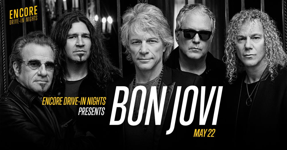 Encore Drive-In Nights at The Pharaohplex in Hamilton Montana Bon Jovi concert May 22, 2021