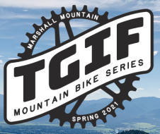 TGIF Mountain Bike Series Marshall Mountain Missoula Montana