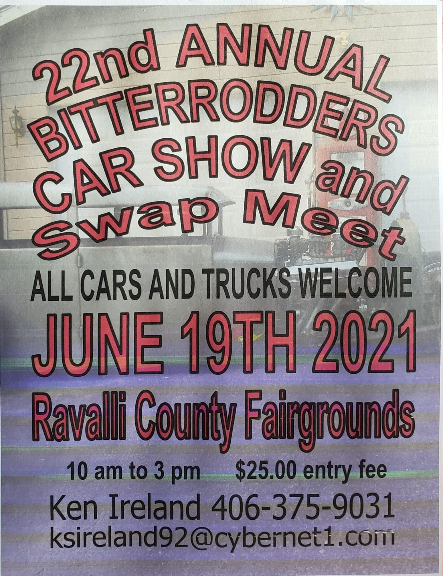 22nd Annual Bitterrodders Car Show and Swap Meet - June 19, 2021