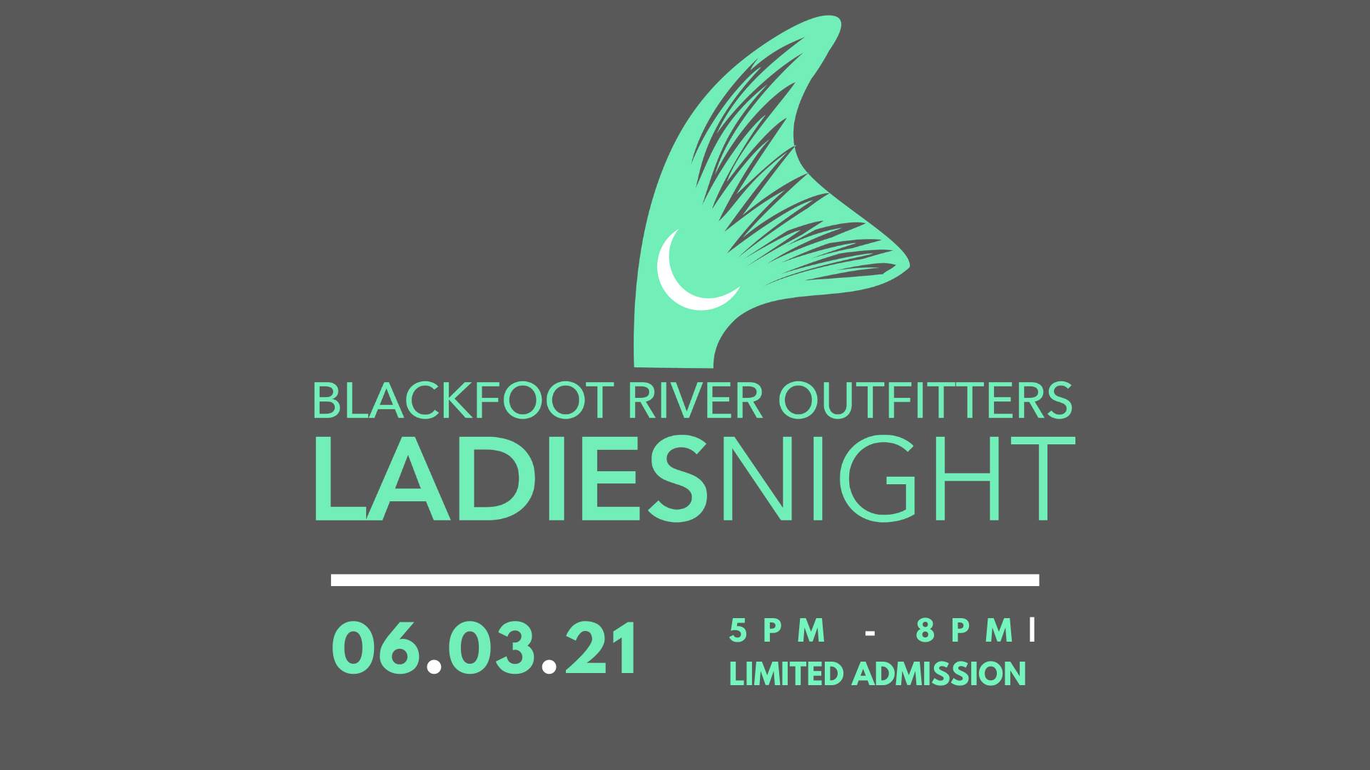 Blackfoot River Outfitters Ladies Night