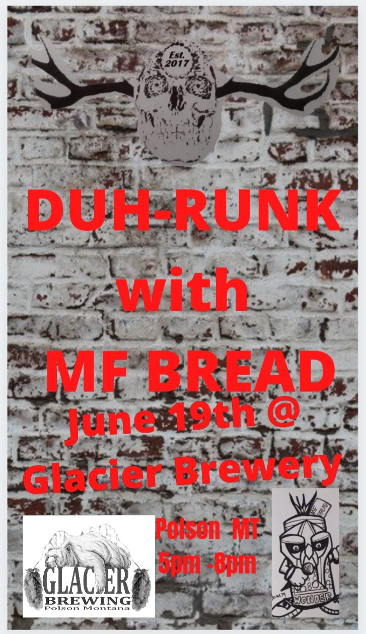 Duh-Runk with MF Bread
