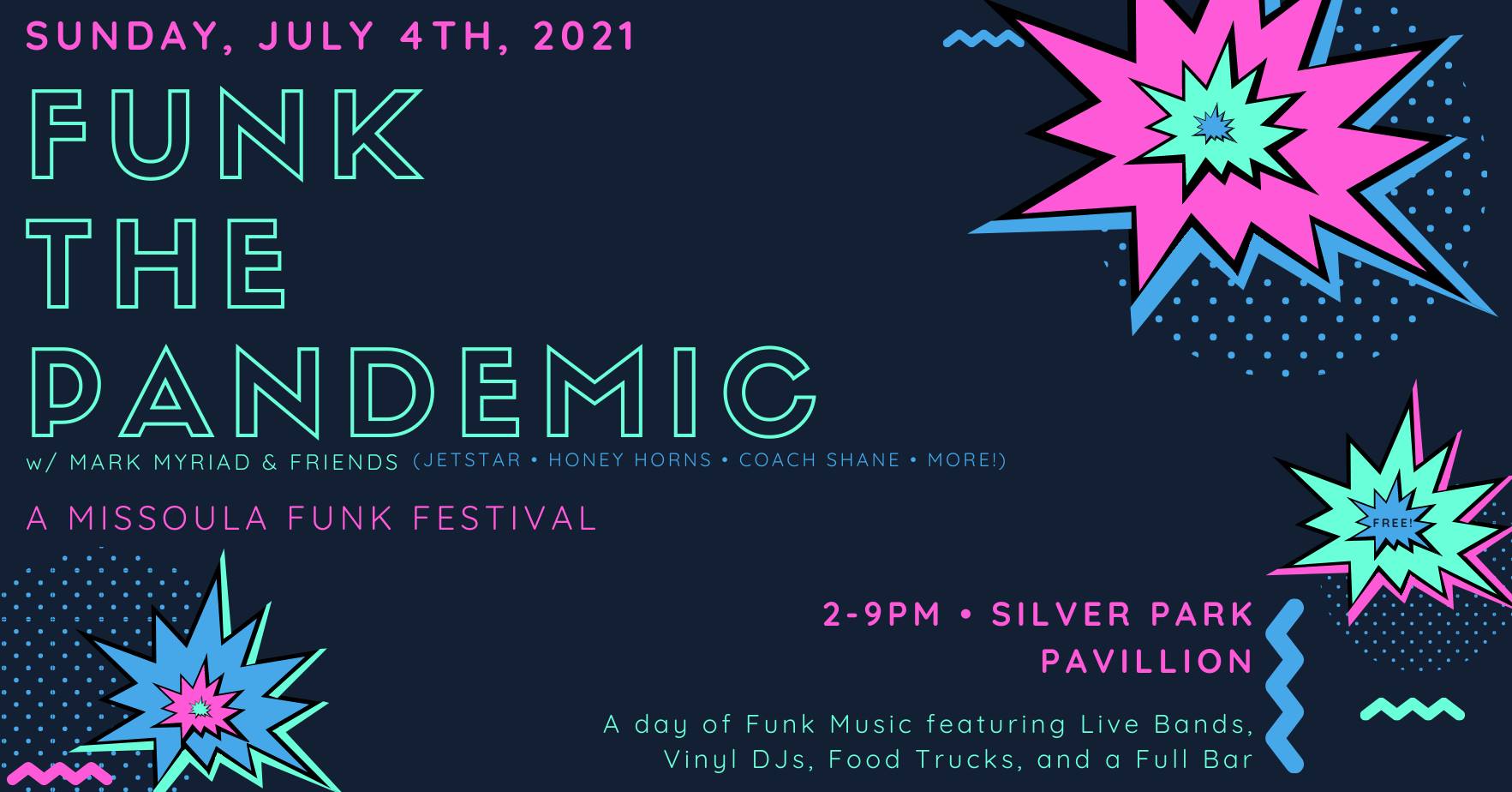 FUNK THE PANDEMIC: A Missoula Funk Music Festival