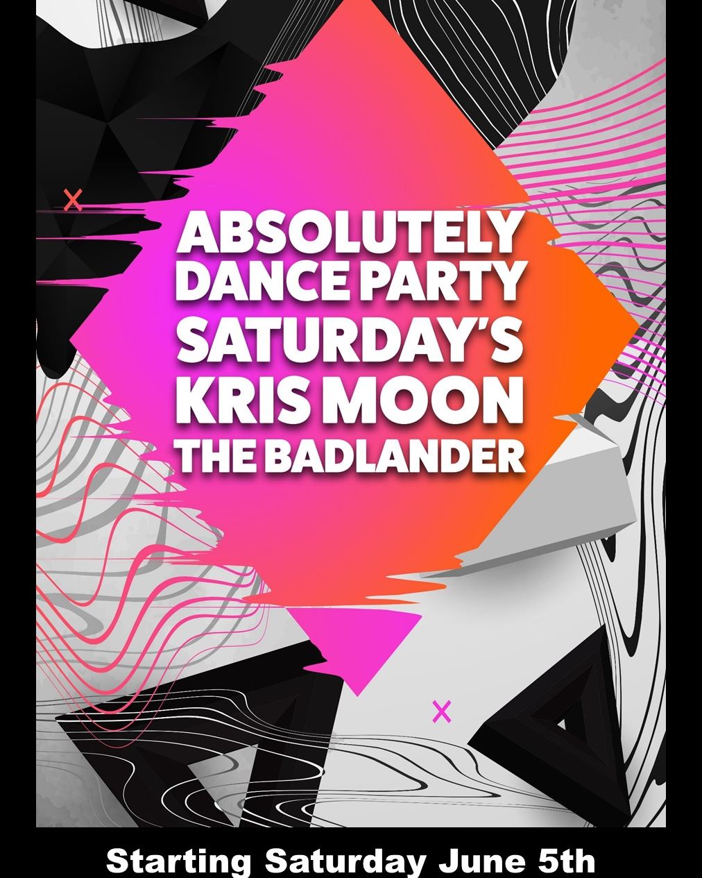 Absolutely Dance Party Saturdays at the Badlander
