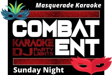 Sunday Night Combat Masquerade Karaoke at Sunrise Saloon
