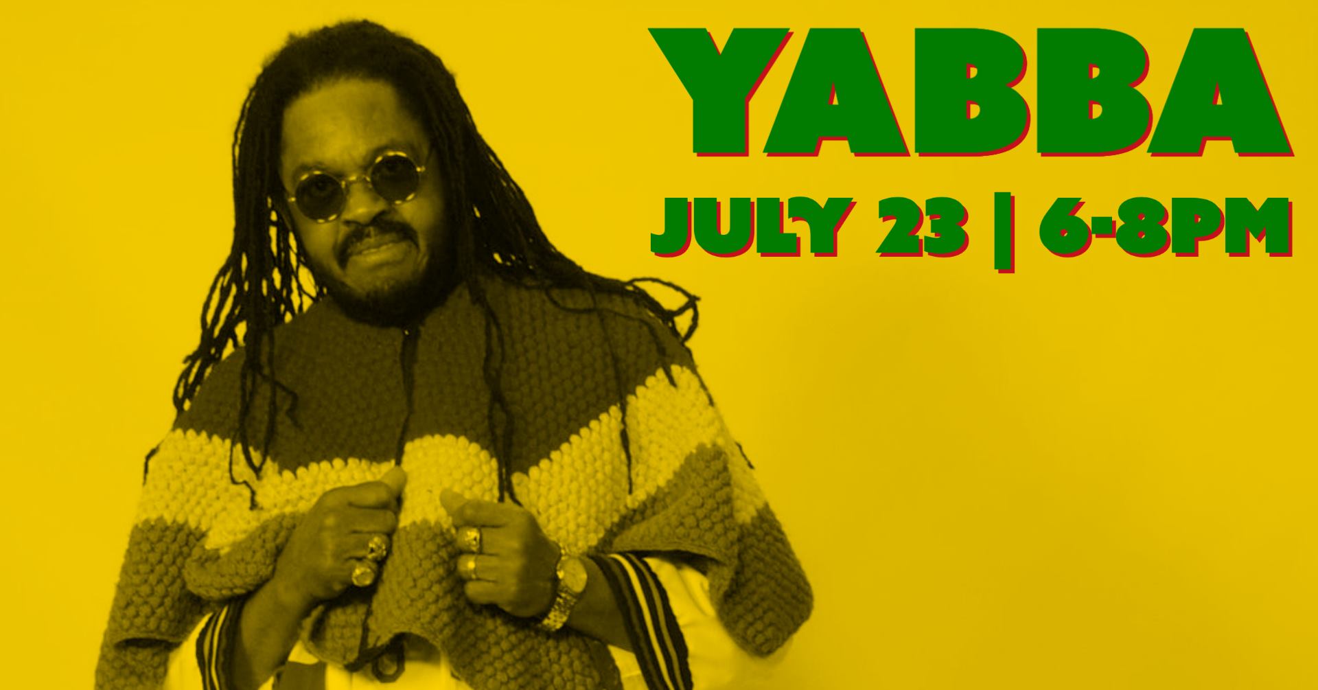 Yabba! The Hardest Working Man in Reggae