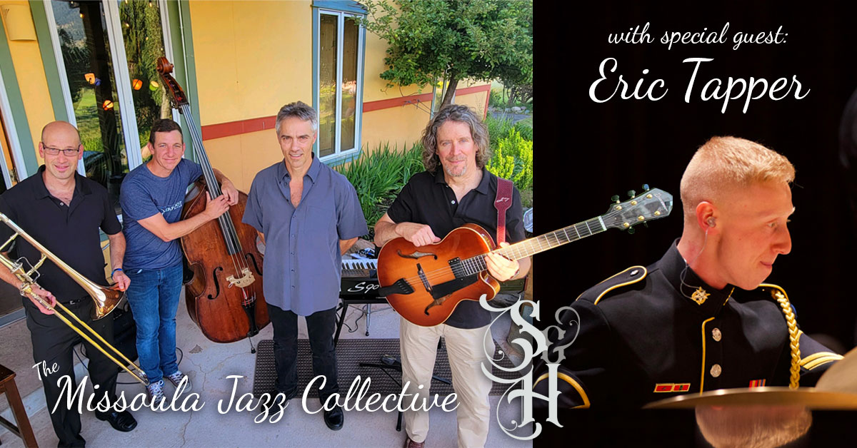 Live Jazz - The Missoula Jazz Collective with Special Guest Drummer Eric Tapper