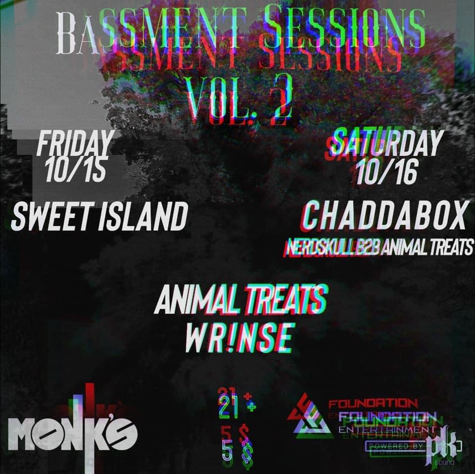 Bassment Sessions at Monk's October 15th & 16th