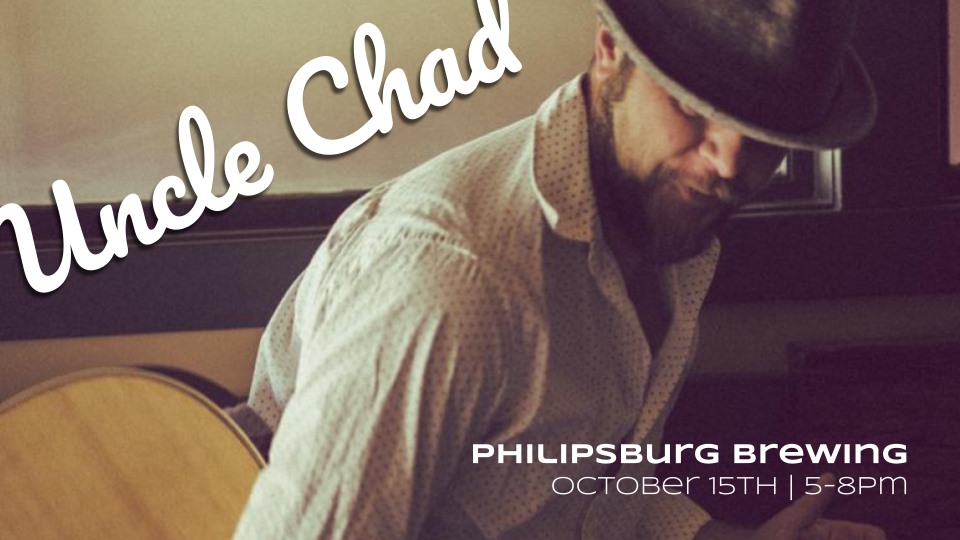 Chad Okrusch at Philipsburg Brewing "The Springs" October 15th