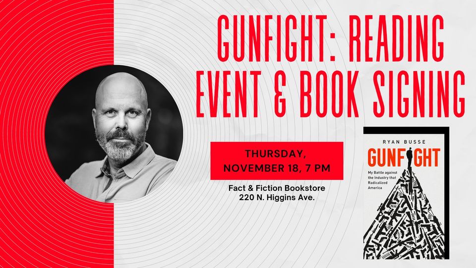 Gunfight by Ryan Busse: Reading and Book Signing Event