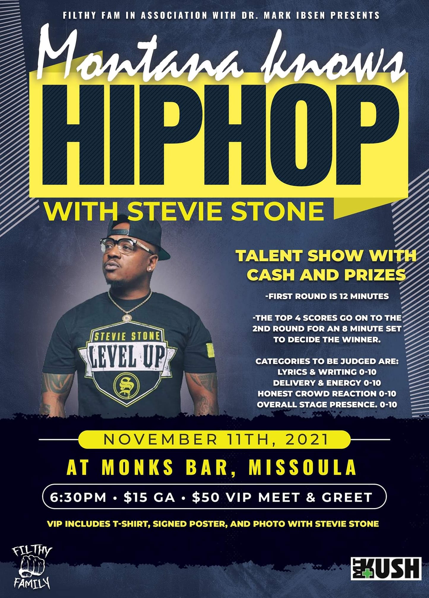 "Montana Knows Hip Hop" Talent Contest w/ Stevie Stone