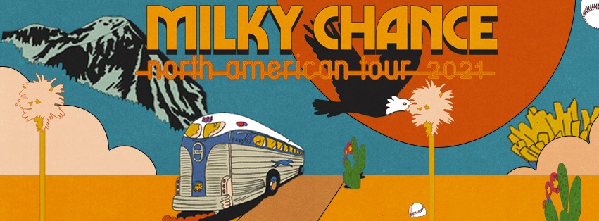 SOLD OUT: Milky Chance