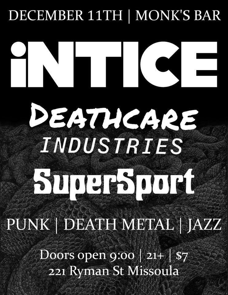  INTICE, DEATHCARE INDUSTRIES, and SUPER SPORT