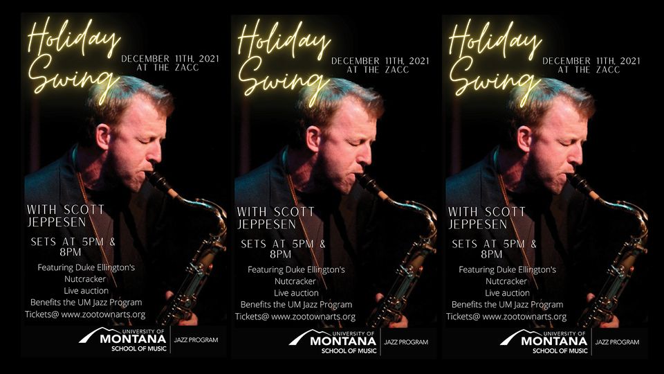 UM Jazz Holiday Swing / 'Home for Christmas' with Scott Jeppesen
