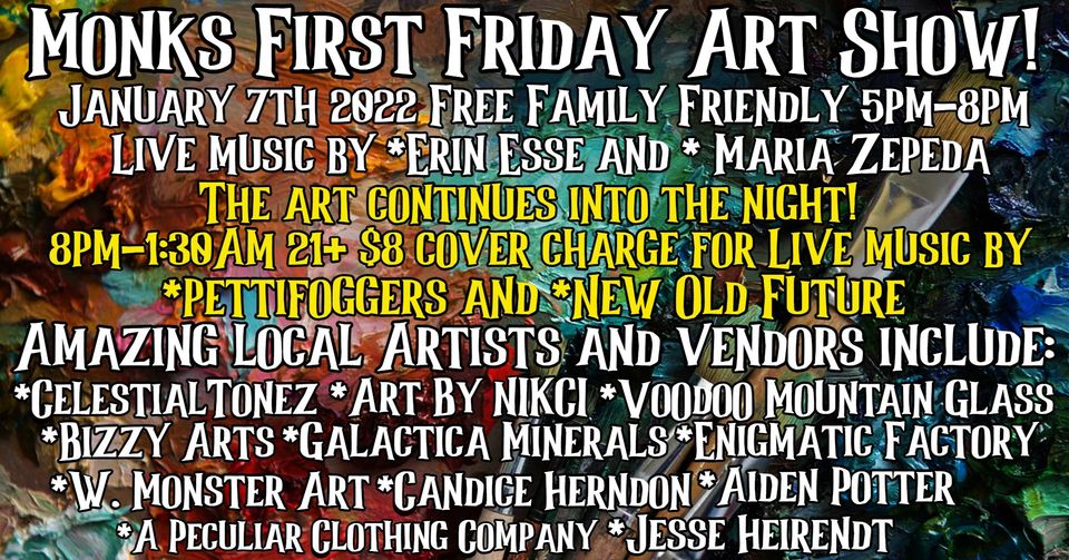 First Friday Art Show And Live Music at Monk's