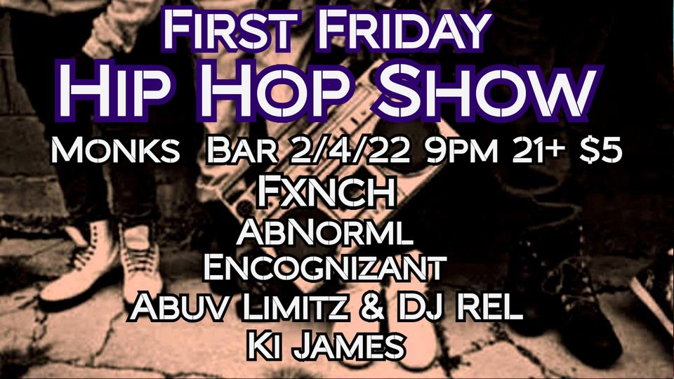 First Friday Hip Hop Show