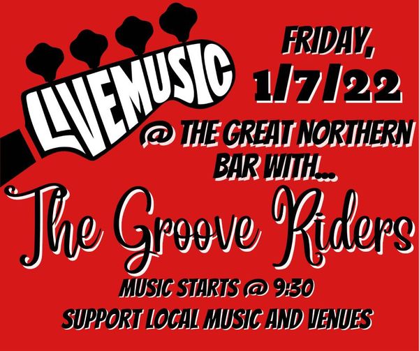 The Groove Riders at Great Northern Bar