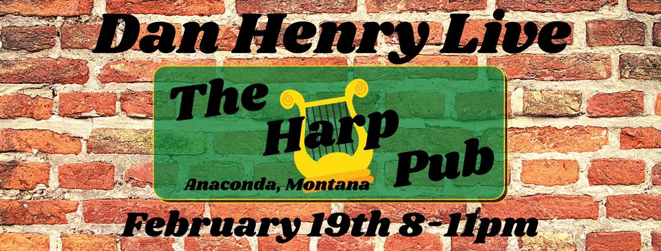Dan Henry at The Harp Pub