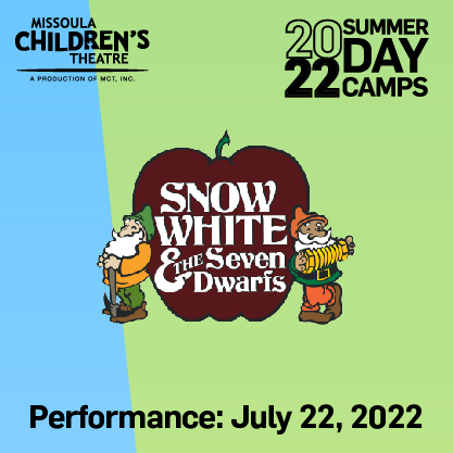 Snow White and the Seven Dwarfs at Missoula Children's Theater July 22