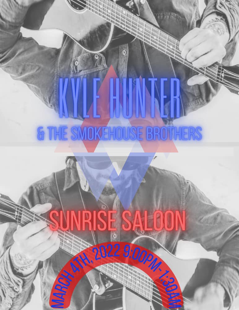 Kyle Hunter & The Smokehouse Brothers - Sunrise Saloon