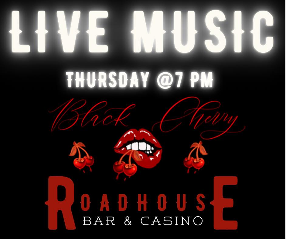 Black Cherry at the Roadhouse