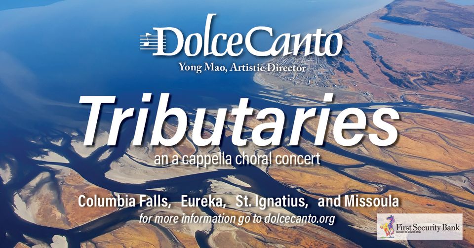 Dolce Canto in Concert - Tributaries