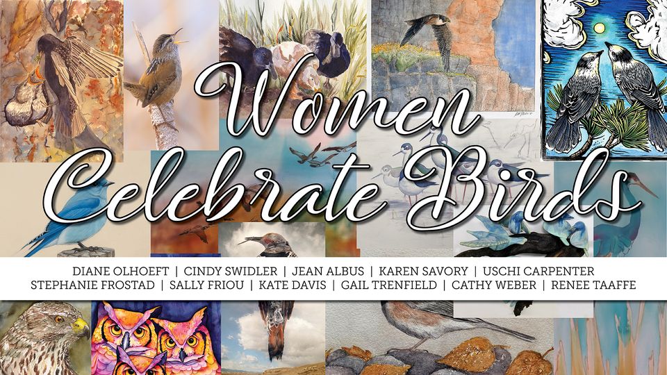 Gallery Opening: Women Celebrate Birds