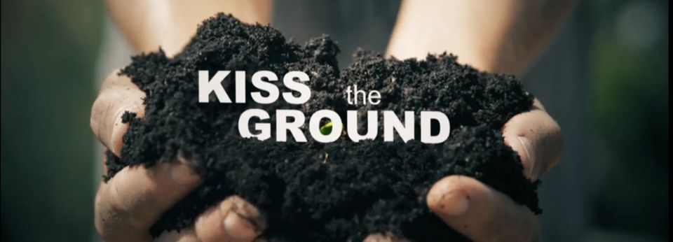 Kiss The Ground Movie Screening