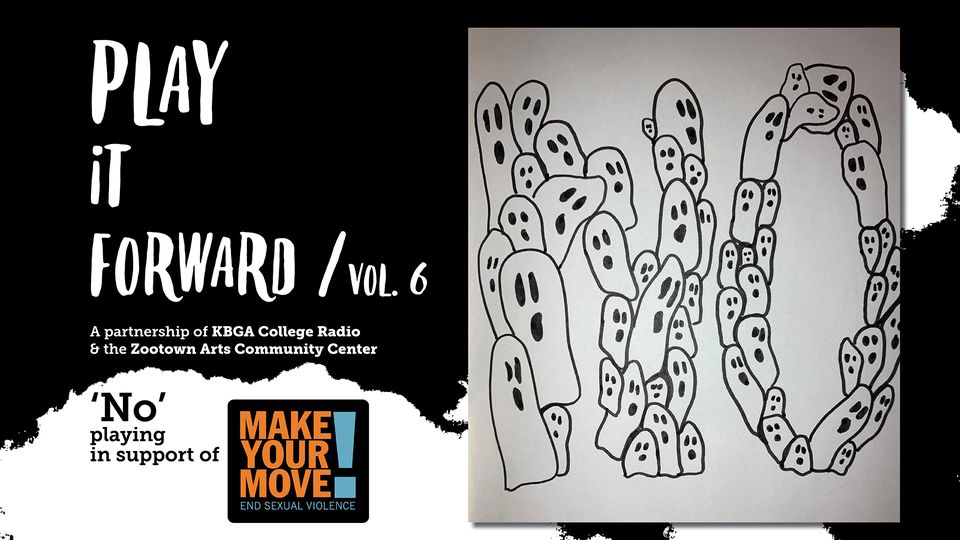Play It Forward Vol. 6 – ‘No’ in support of Make Your Move Missoula