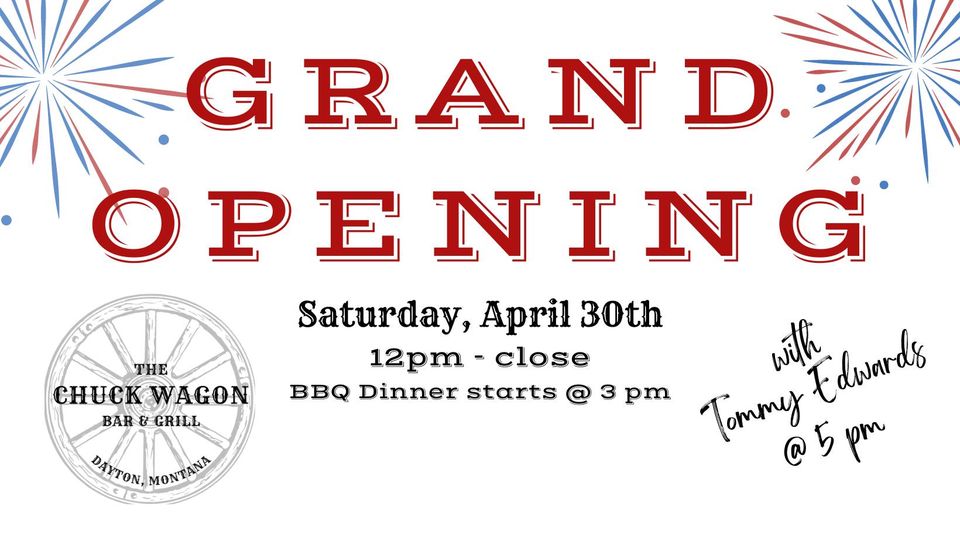 Chuck Wagon Bar & Grill Grand Opening w/ Tommy Edwards