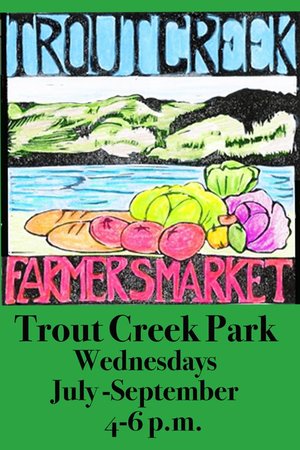 Trout Creek Farmers Market Wednesdays in Trout Creek, Montana