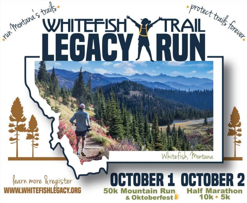 Whitefish Trail Legacy Run Half Marathon / 10K / 5K