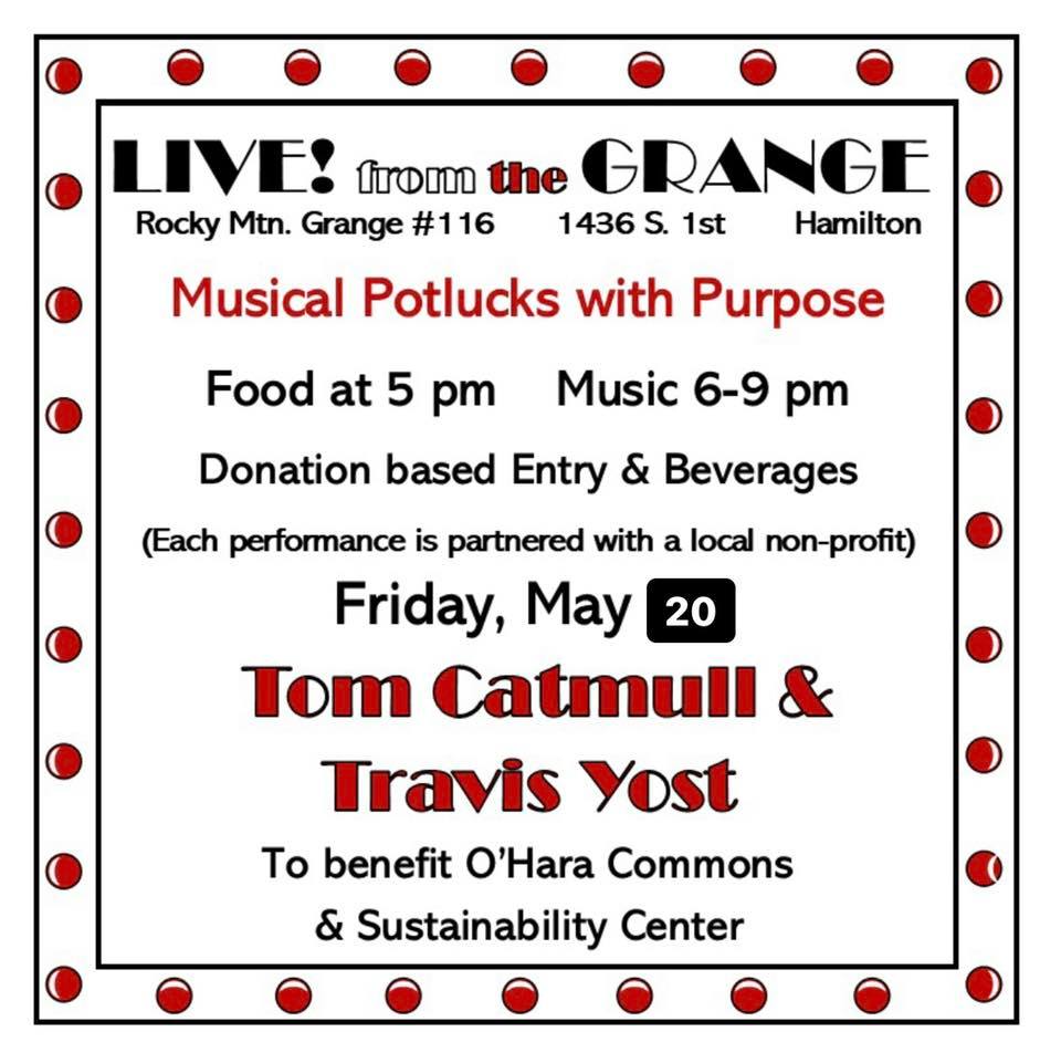 May 20 Live from the Grange Tom Catmull & Travis Yost