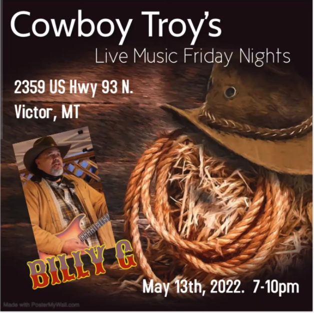 Billy G at Cowboy Troy's Friday, May 13