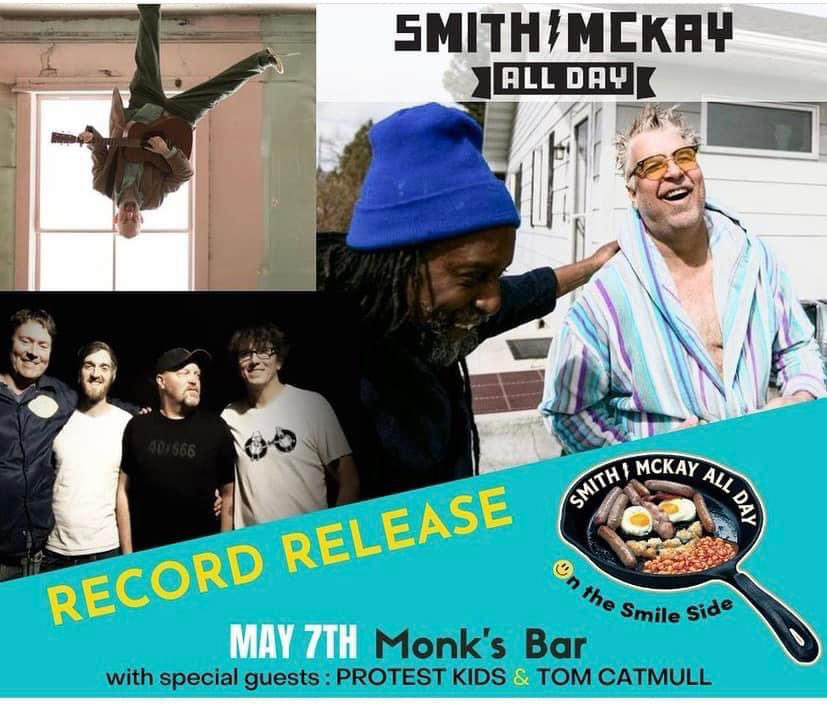 Smith/McKay All Day Record Release Party at Monk's Bar in Missoula with Protest Kids and Tom Catmull