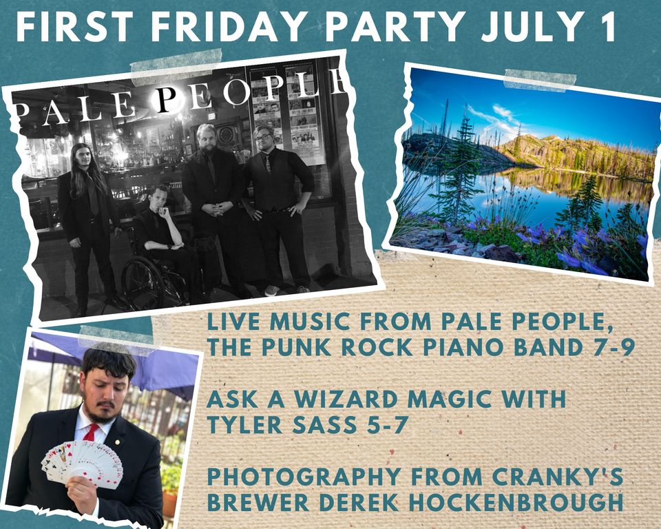 July First Friday Party with Pale People punk rock piano