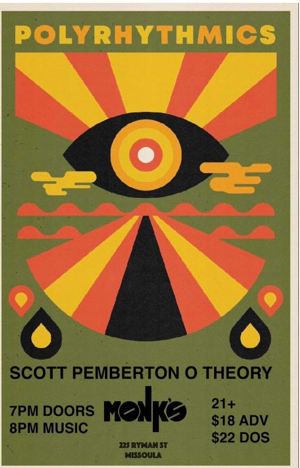 Polyrhythmics with Tour Support Scott Pemberton O Theory