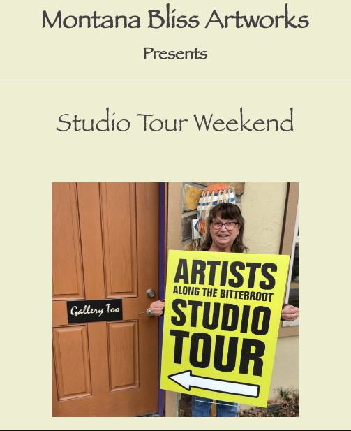 Montana Bliss Artwork Studio Tour Weekend