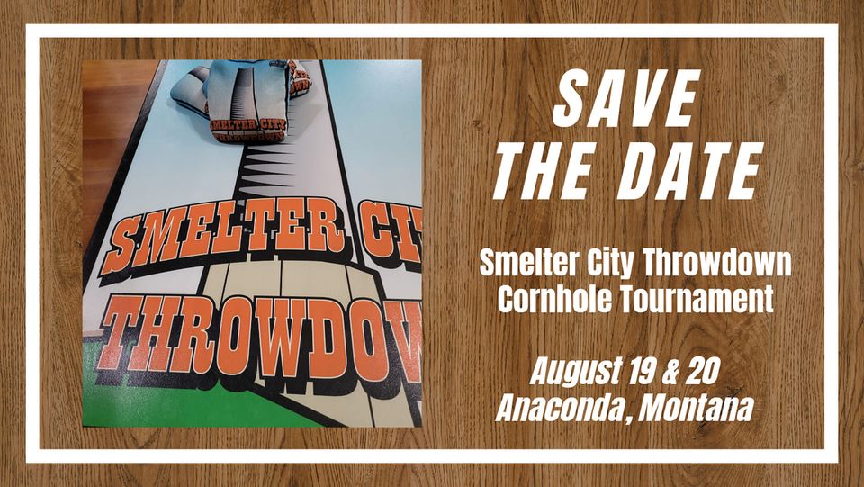 Smelter City Throwdown Cornhole Tournament