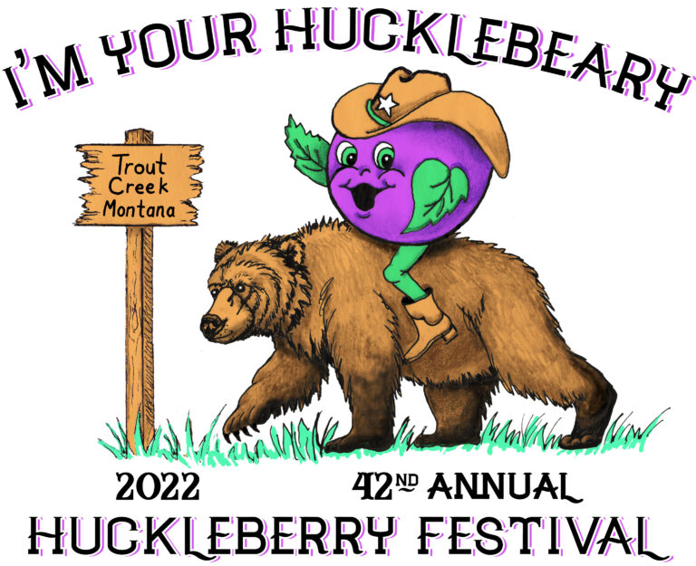 42nd Annual Trout Creek Huckleberry Festival - The Missoula Underground