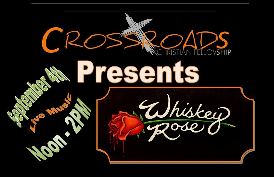 Whiskey Rose at Crossroads Bigfork