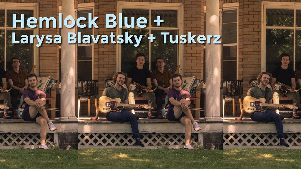Hemlock Blue + Larysa Blavatsky + Tuskerz