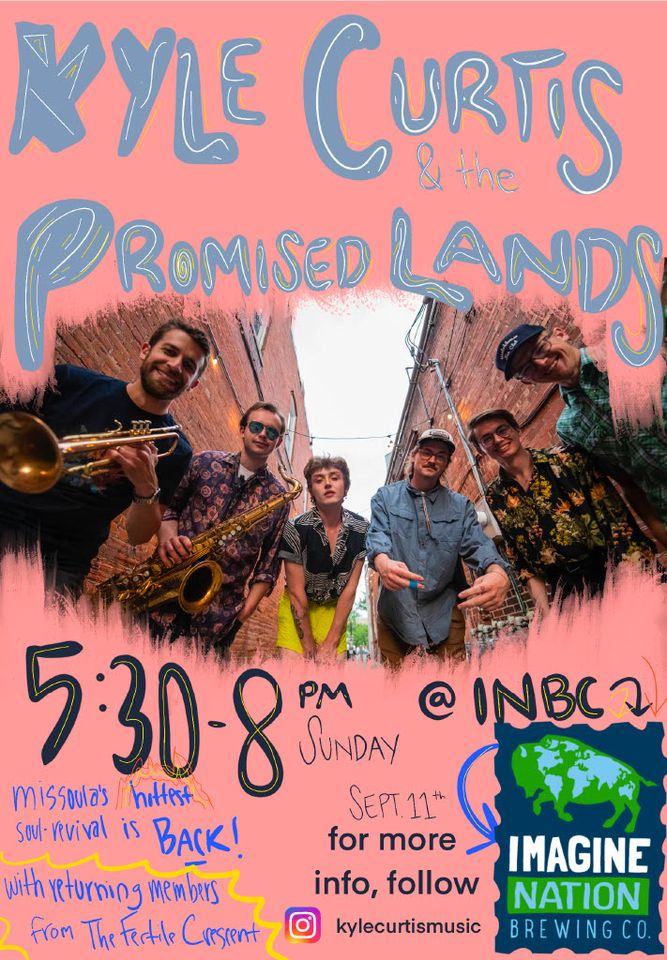 Kyle Curtis & the Promised Lands
