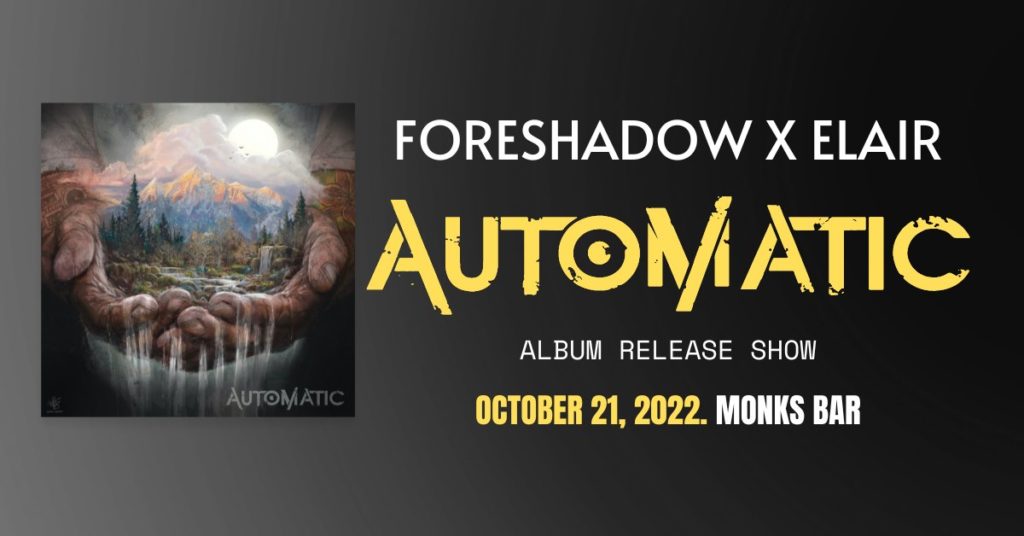 Foreshadow X Automatic Album Release Show at Monk's Bar in Missoula, Montana on Friday, October 21